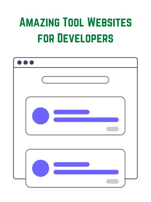 Amazing Tool Websites for Developers