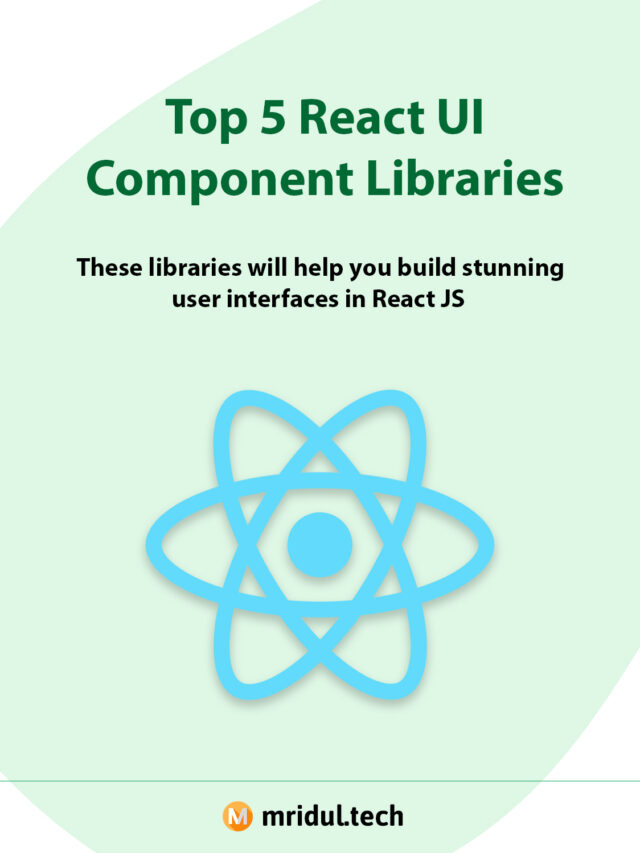 Top 5 React JS UI Component Libraries