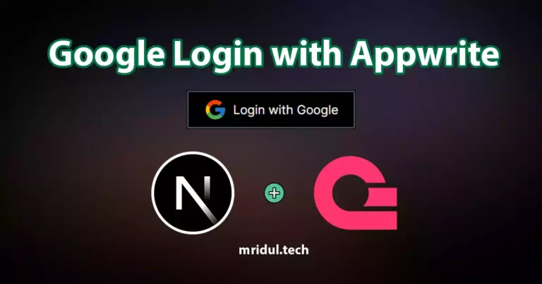 How to add Google Login in Next.js with Appwrite